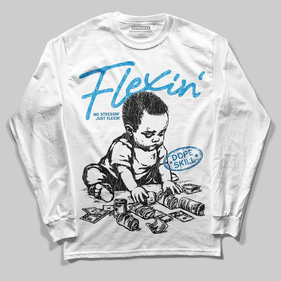 Jordan 4 Retro Military Blue DopeSkill Long Sleeve T-Shirt Flexin' Graphic Streetwear - White