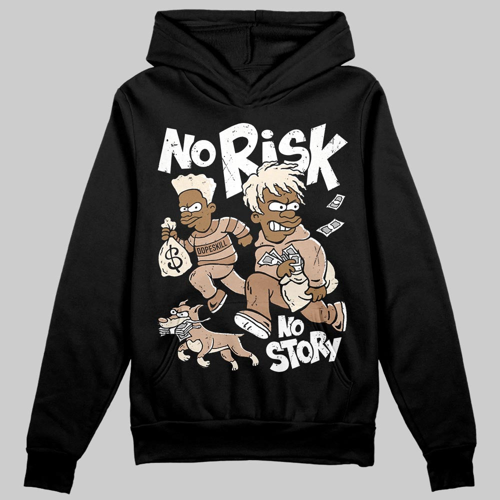 Jordan 4 Retro Cozy Girl DopeSkill Hoodie Sweatshirt No Risk No Story Graphic Streetwear - Black