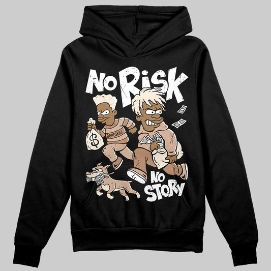 Jordan 4 Retro Cozy Girl DopeSkill Hoodie Sweatshirt No Risk No Story Graphic Streetwear - Black