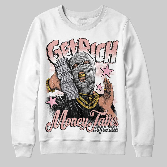 Jordan 1 Low OG “Rust Pink” DopeSkill Sweatshirt Get Rich Graphic Streetwear - White