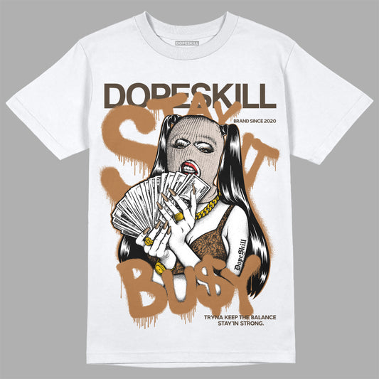 Jordan 3 Retro Palomino DopeSkill T-Shirt Stay It Busy Graphic Streetwear - White