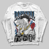 Jordan 12 Retro French Blue (2025) DopeSkill Long Sleeve T-Shirt Sorry I've Been Trappin Graphic Streetwear