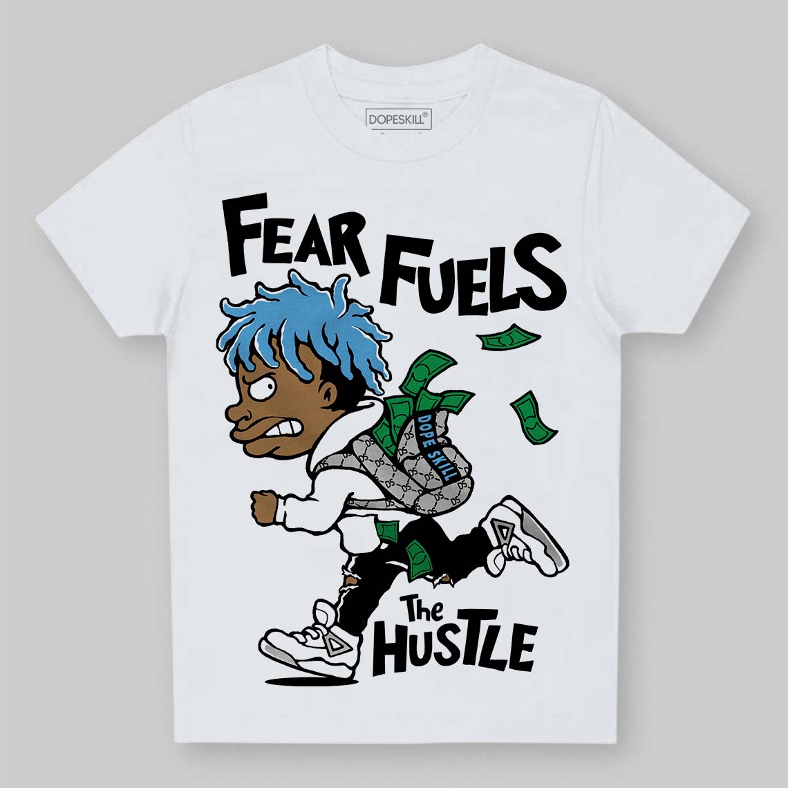 Jordan 10 OG “Steel” DopeSkill Toddler Kids T-shirt Fear Fuels The Hustle Graphic Streetwear - White