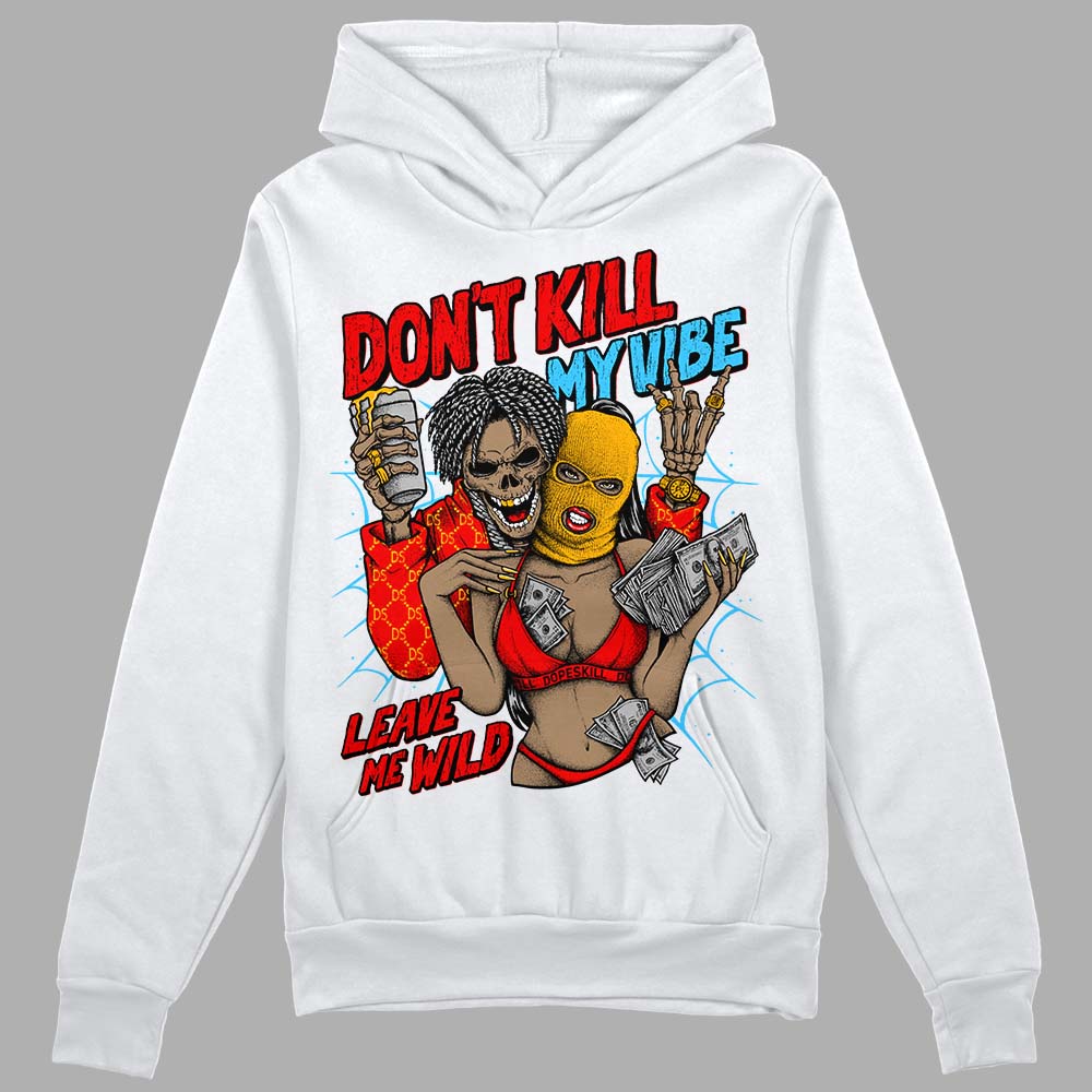 Red Sneakers DopeSkill Hoodie Sweatshirt Don't Kill My Vibe Graphic Streetwear - White