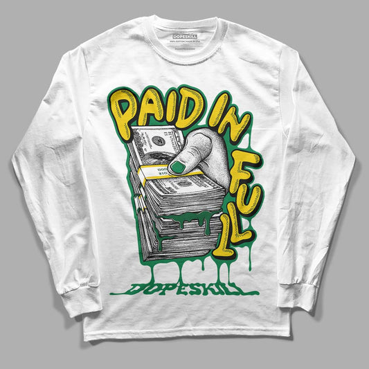 Green Sneakers DopeSkill Long Sleeve T-Shirt Paid In Full Graphic Streetwear - White