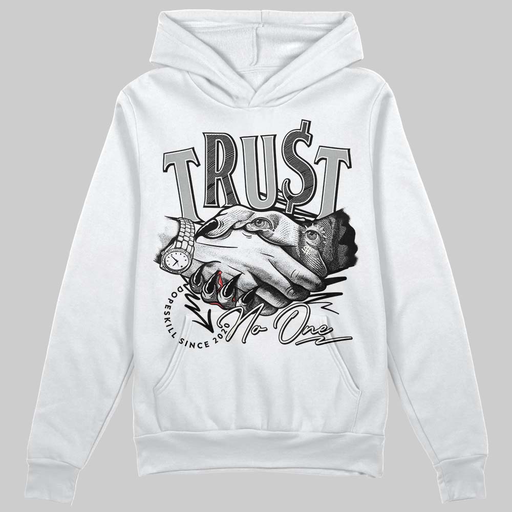 Jordan 3 “Off Noir” DopeSkill Hoodie Sweatshirt Trust No One Graphic Streetwear - White