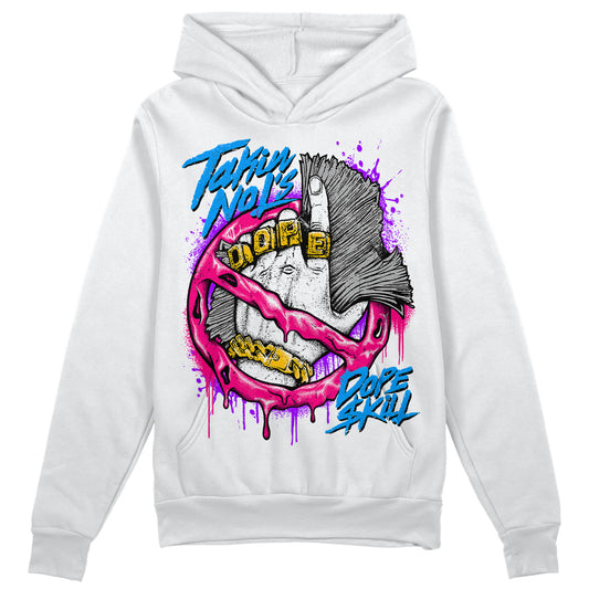 Jordan 1 Low GS “Fierce Pink” Dopeskill Hoodie Sweatshirt Takin No L's Graphic Streetwear - WHite