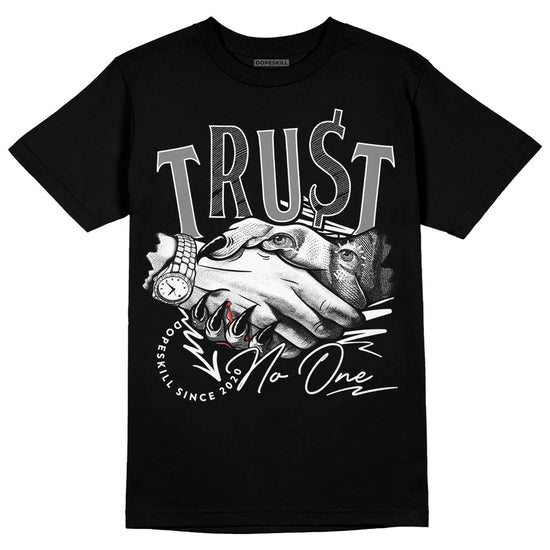 Dunk Low Panda White Black DopeSkill T-Shirt Trust No One Graphic Streetwear - Black