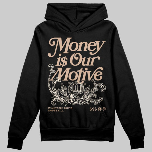 Jordan 4 Retro Cozy Girl DopeSkill Hoodie Sweatshirt Money Is Our Motive Typo Graphic Streetwear - black