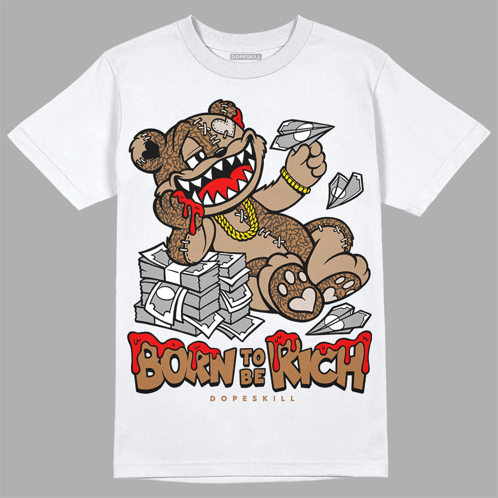 Jordan 3 Retro Palomino DopeSkill T-Shirt Born To Be Rich Graphic Streetwear - White