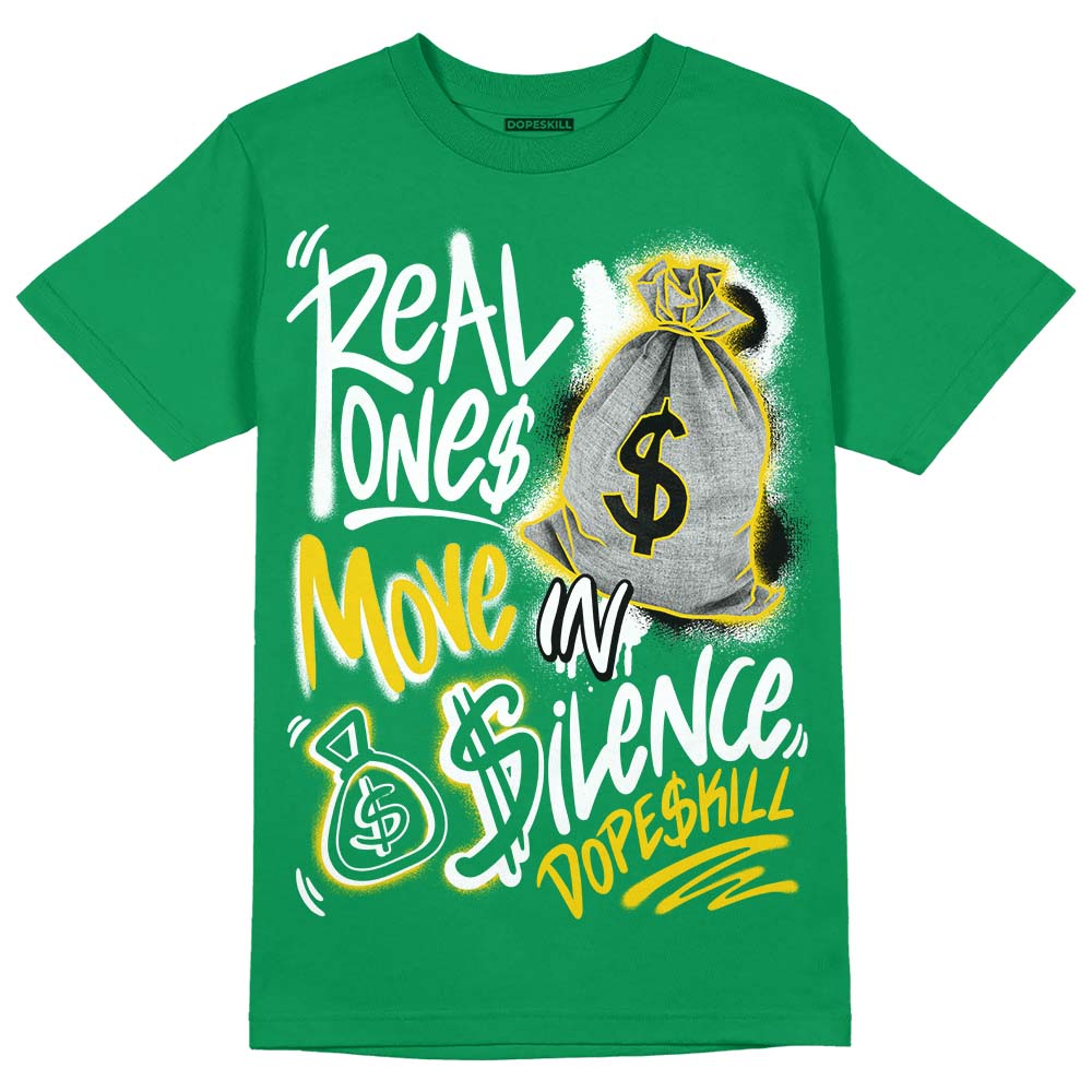 Jordan 5 “Lucky Green” DopeSkill Green T-shirt Real Ones Move In Silence Graphic Streetwear