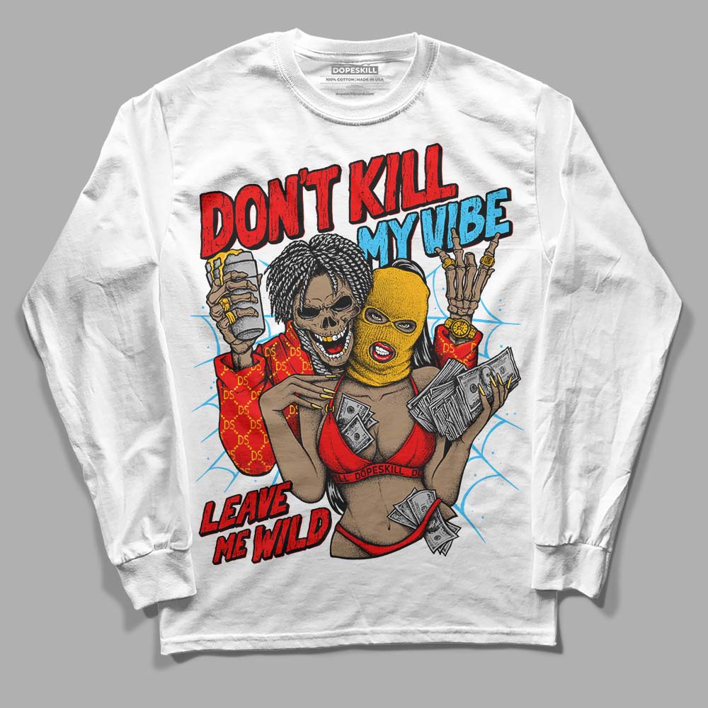Red Sneakers DopeSkill Long Sleeve T-Shirt Don't Kill My Vibe Graphic Streetwear - White