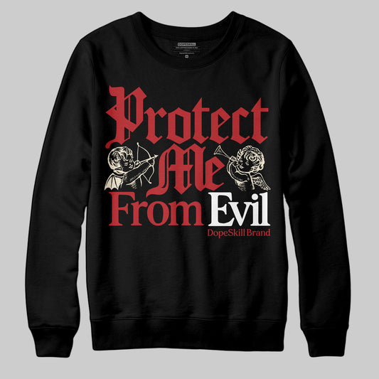 Jordan 1 Retro High OG Black Toe Reimagined DopeSkill Sweatshirt Protect Me From Evil Graphic Streetwear - Black