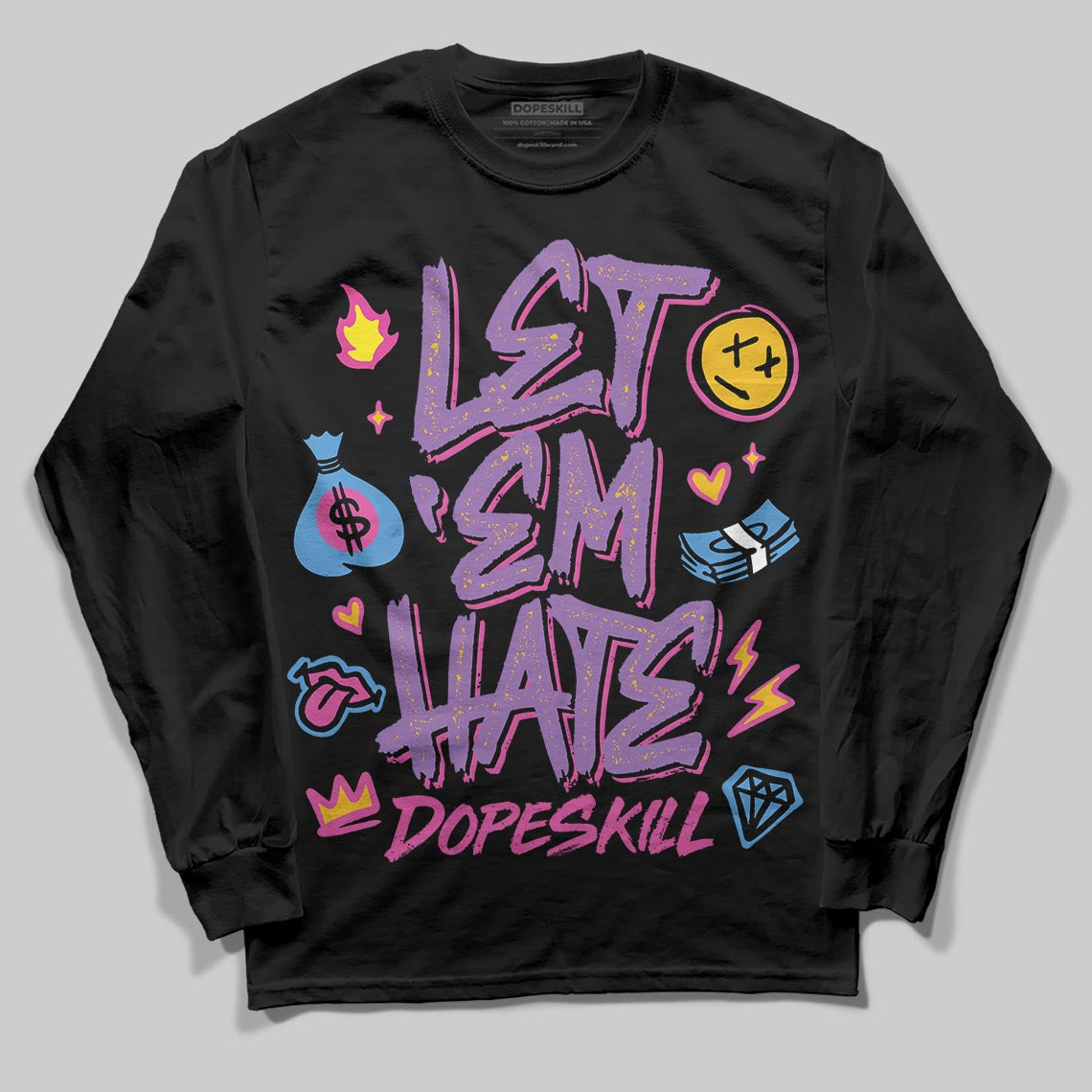 PURPLE Sneakers DopeSkill Long Sleeve T-Shirt Let 'em Hate Graphic Streetwear - black