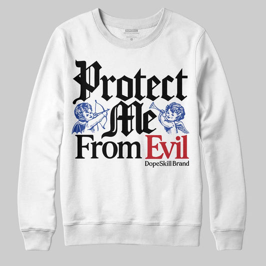 Jordan 4 “Rare Air” DopeSkill Sweatshirt Protect Me From Evil Graphic Streetwear - White