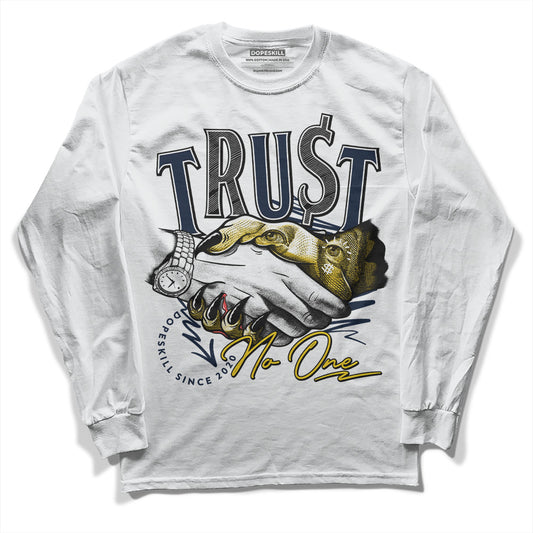 Dunk Low Vintage “Michigan” DopeSkill Long Sleeve T-Shirt Trust No One Graphic Streetwear - White