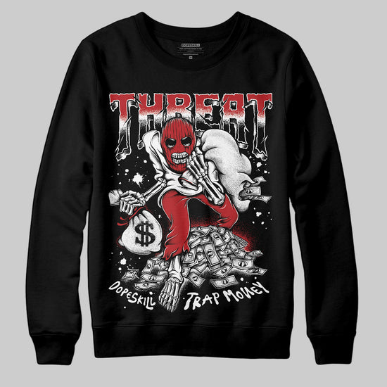 Jordan 1 Retro High OG Black Toe Reimagined DopeSkill Sweatshirt Threat Graphic Streetwear - Black