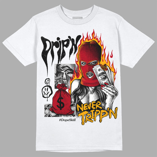 Jordan 7 Retro Cardinal DopeSkill T-Shirt Drip'n Never Tripp'n Graphic Streetwear - White