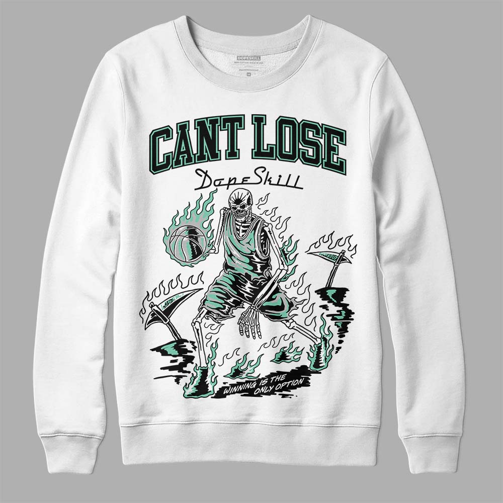 Jordan 3 "Green Glow" DopeSkill Sweatshirt Cant Lose Graphic Streetwear - White