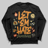 Olive Sneakers DopeSkill Long Sleeve T-Shirt Let 'em Hate Graphic Streetwear - Black