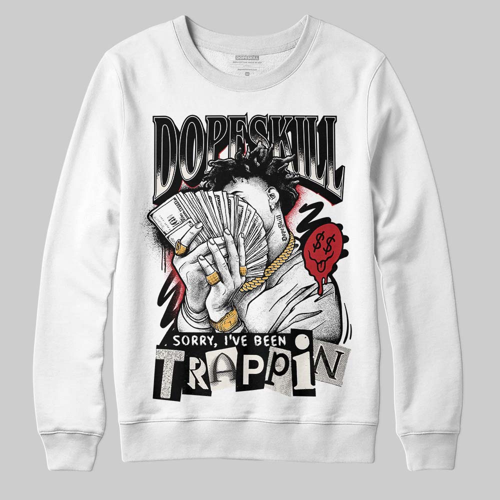 Nigel Sylvester x Jordan 1 Low OG “Nitro” DopeSkill Sweatshirt Sorry I've Been Trappin Graphic Streetwear - White