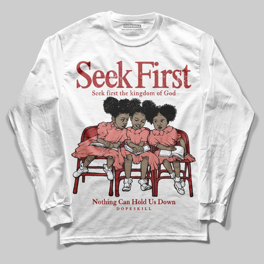 Jordan 13 “Dune Red” DopeSkill Long Sleeve T-Shirt New Seek First Graphic Streetwear - White