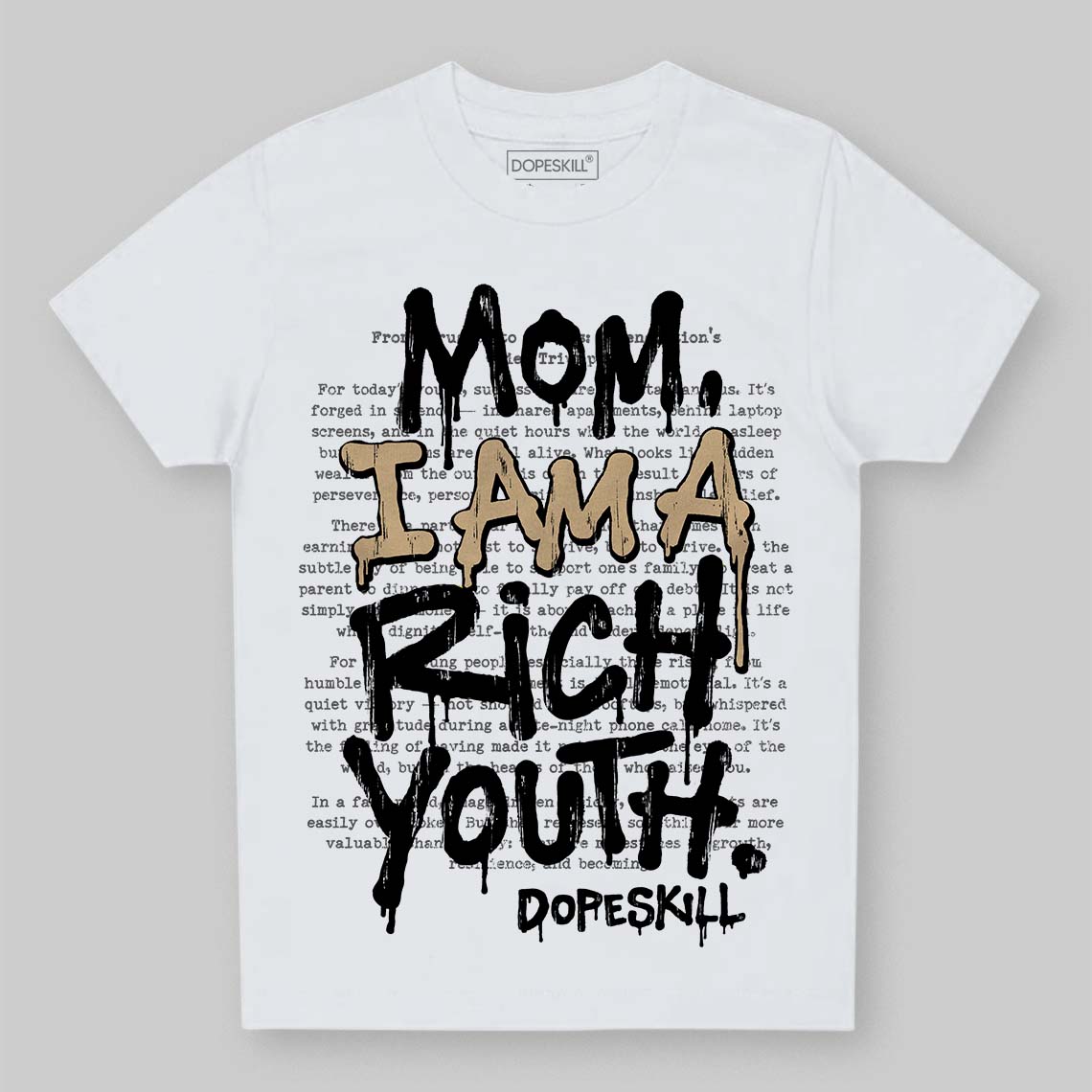 TAN Sneakers DopeSkill Toddler Kids T-shirt Mom, I Am A Rich Youth Graphic Streetwear - White