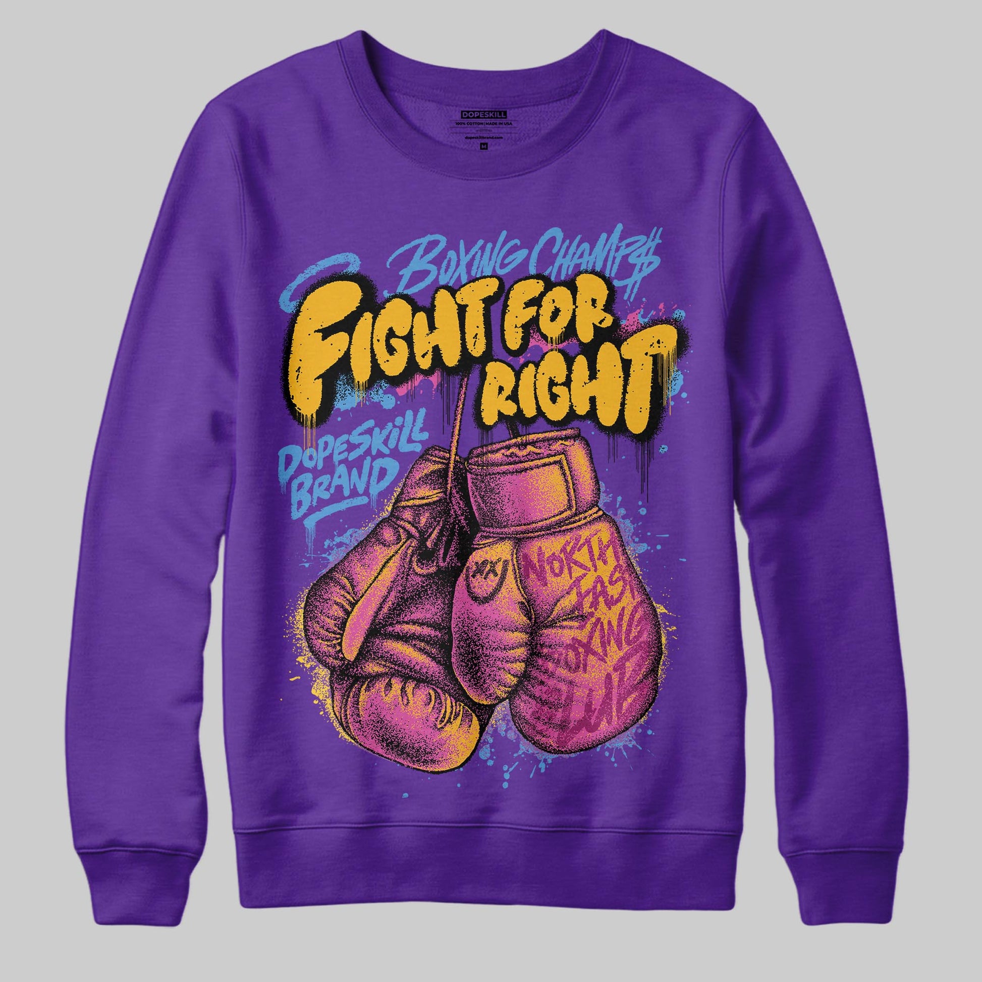 PURPLE Sneakers DopeSkill Sweatshirt Fight For Right Graphic Streetwear - Purple