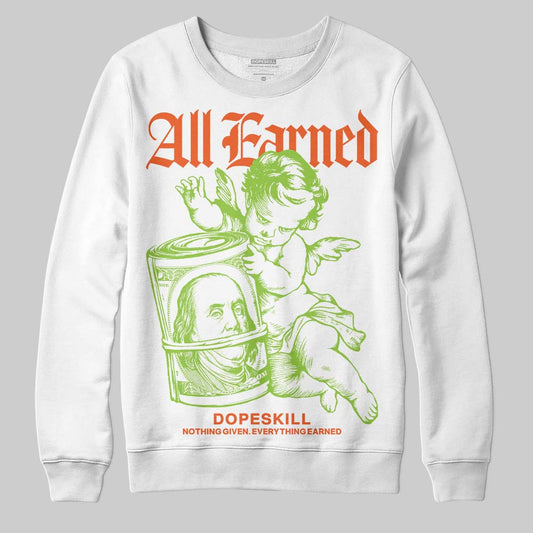 Neon Green Sneakers DopeSkill Sweatshirt All Earned Graphic Streetwear - White