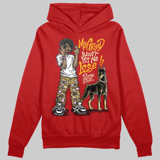 Red Sneakers DopeSkill Hoodie Sweatshirt My Grind Won't Let Me Lose Graphic Streetwear - Red