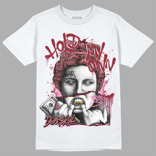 Valentine's Day Collection DopeSkill T-Shirt Hold My Own Graphic Streetwear - White