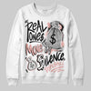 Jordan 1 Low OG “Rust Pink” DopeSkill Sweatshirt Real Ones Move In Silence Graphic Streetwear - White