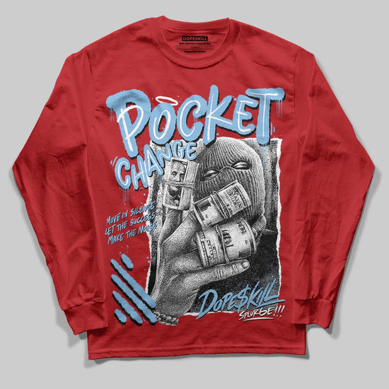 Jordan 11 Retro Cherry DopeSkill Long Sleeve T-Shirt Pocket Change Graphic Streetwear - red