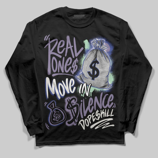 Jordan 1 Retro Low OG Zion Williamson Voodoo Alternate DopeSkill Long Sleeve T-Shirt Real Ones Move In Silence Graphic Streetwear - Black
