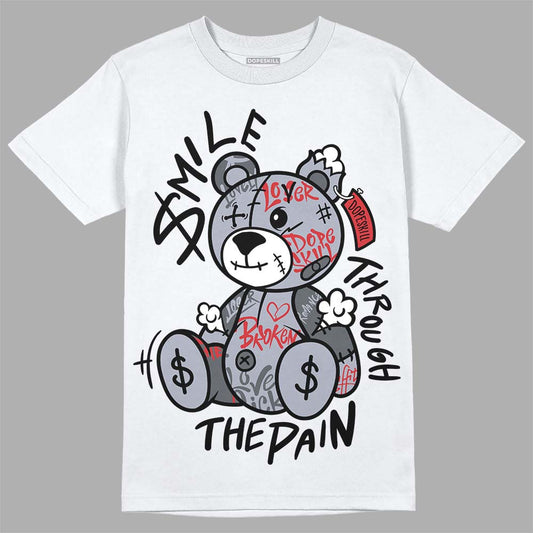 Jordan 4 “Bred Reimagined” DopeSkill T-Shirt Smile Through The Pain Graphic Streetwear - White 