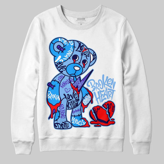 Jordan 6 University Blue DopeSkill Sweatshirt Broken Heart Graphic Streetwear - White