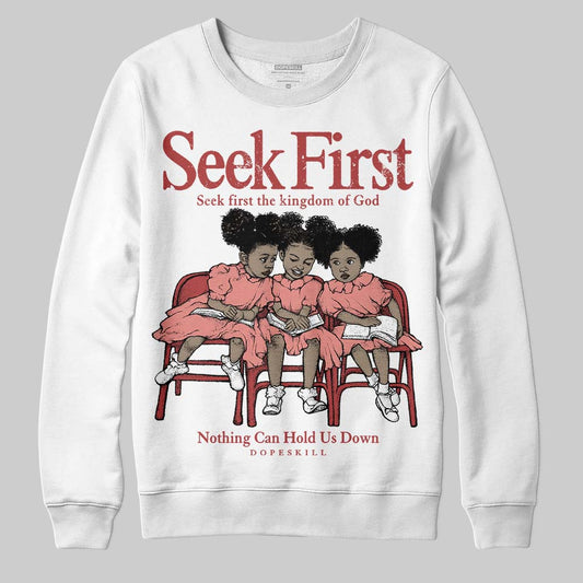 Jordan 13 “Dune Red” DopeSkill Sweatshirt New Seek First Graphic Streetwear - White