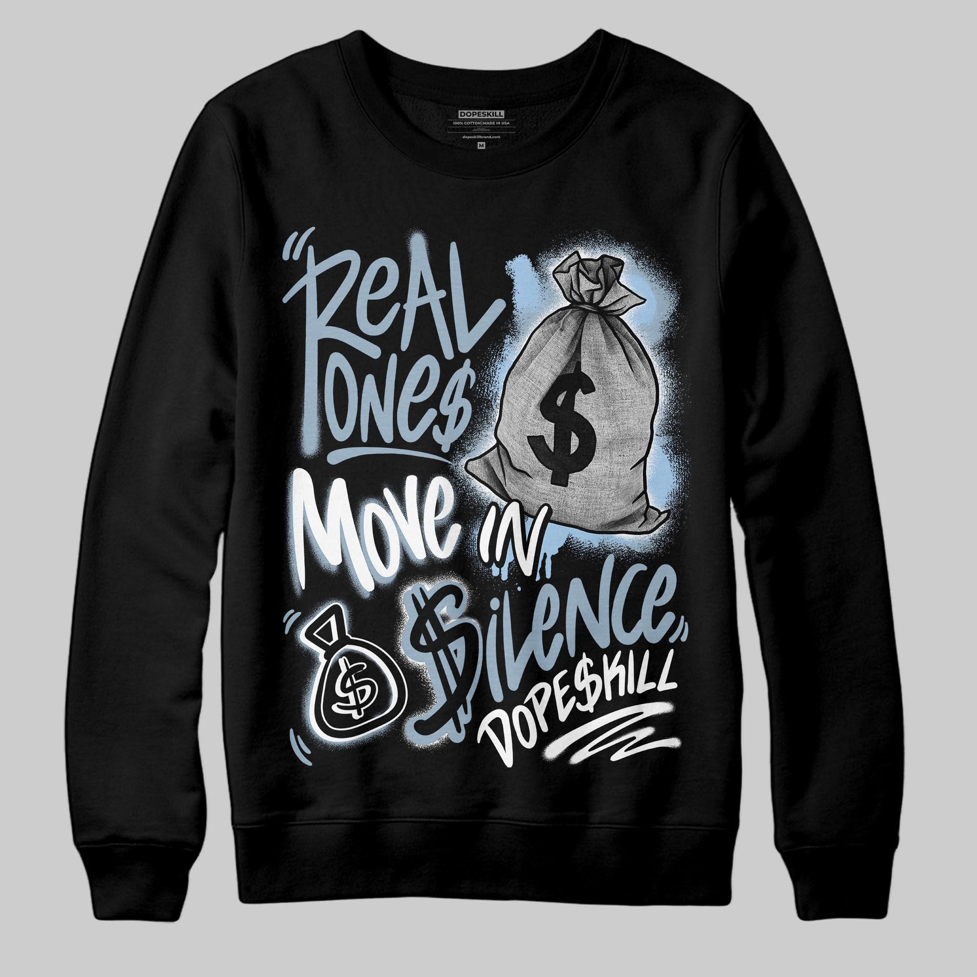 Jordan 40 “Blue Suede” DopeSkill Sweatshirt Real Ones Move In Silence Graphic Streetwear - Black