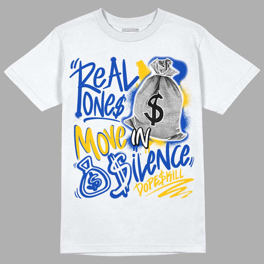 Jordan 14 “Laney” DopeSkill T-Shirt Real Ones Move In Silence Graphic Streetwear - White