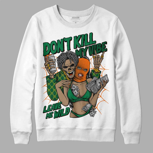 Green Sneakers DopeSkill Sweatshirt Don't Kill My Vibe Graphic Streetwear - White