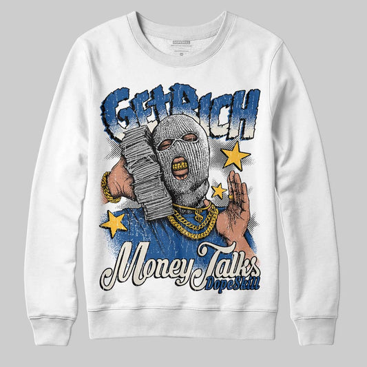 Jordan 1 Low OG “Storm Blue” DopeSkill Sweatshirt Get Rich Graphic Streetwear - White