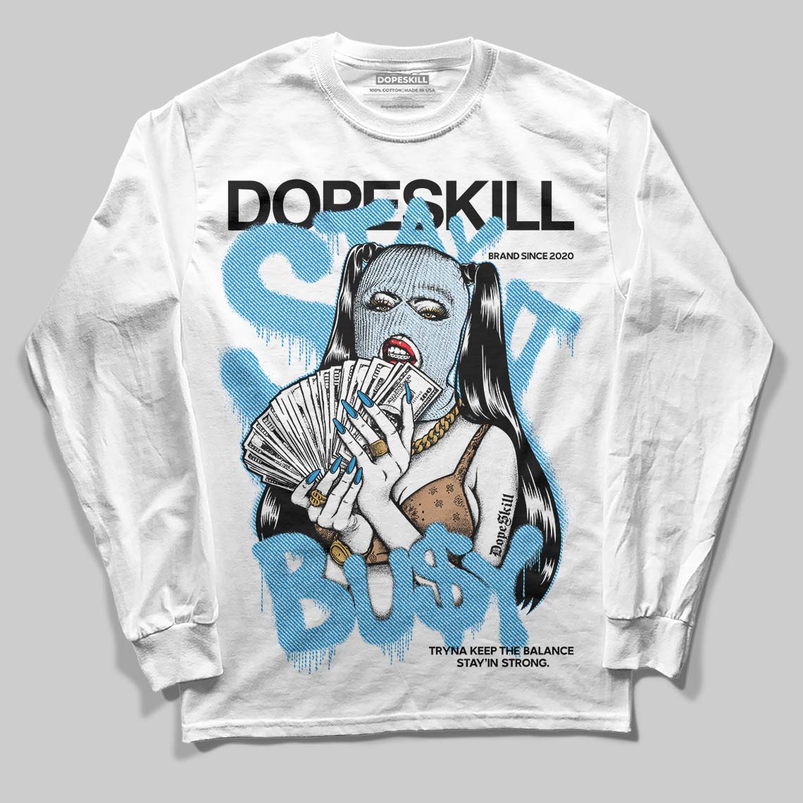 Jordan 4 Denim “Worn Blue” DopeSkill Long Sleeve T-Shirt Stay It Busy Graphic Streetwear - White