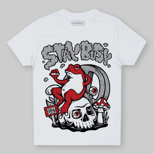 Jordan 4 OG “White Cement” DopeSkill Toddler Kids T-shirt Stay Busy Graphic Streetwear - White