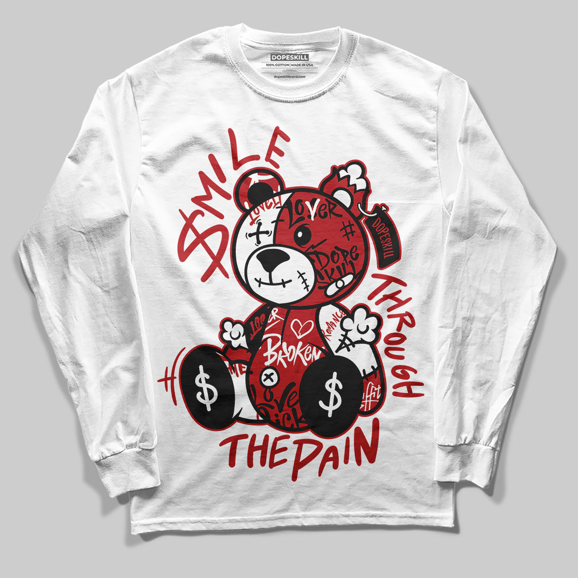 Jordan 1 Retro High OG Black Toe Reimagined DopeSkill Long Sleeve T-Shirt Smile Through The Pain Graphic Streetwear - White