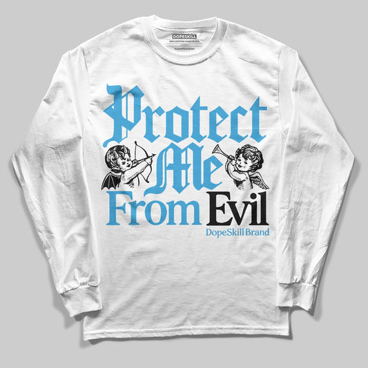 Jordan 1 High OG “UNC” Reimagined DopeSkill Long Sleeve T-Shirt Protect Me From Evil Graphic Streetwear - White