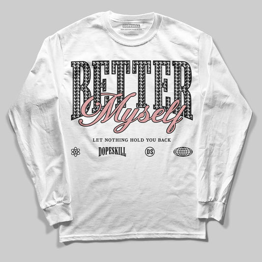 Harris Tweed x Wmns Dunk Low 'Black Phantom' DopeSkill Long Sleeve T-Shirt Better Myself Graphic Streetwear - White