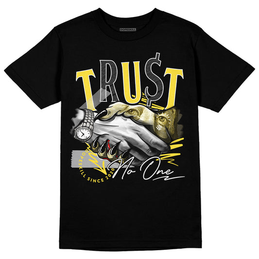 Jordan 11 Low 'Yellow Snakeskin' DopeSkill T-Shirt Trust No One Graphic Streetwear - Black