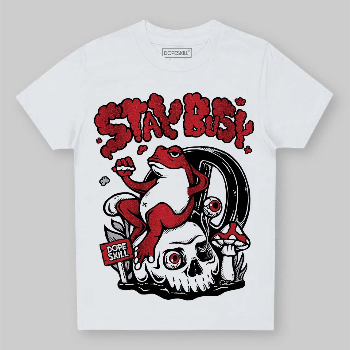 Jordan 1 High OG “Ruby” DopeSkill Toddler Kids T-shirt Stay Busy Graphic Streetwear - White