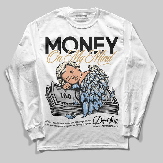 Nike Air Diamond Turf Must Be the Money DopeSkill Long Sleeve T-Shirt MOMM Graphic Streetwear - White
