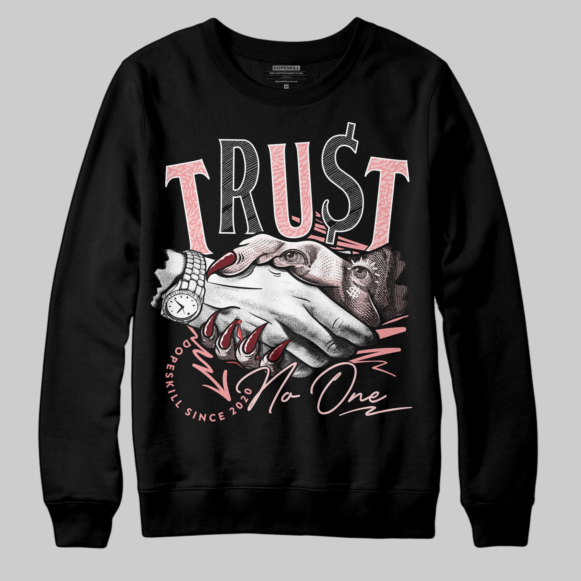 Jordan 3 Retro Valentine's Day Treat Yourself (2025) DopeSkill Sweatshirt Trust No One Graphic Streetwear - Black